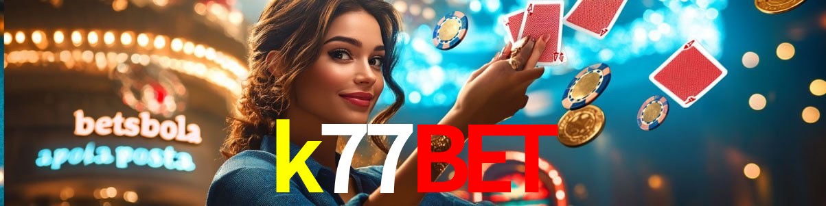 Welcome Bonus k77bet