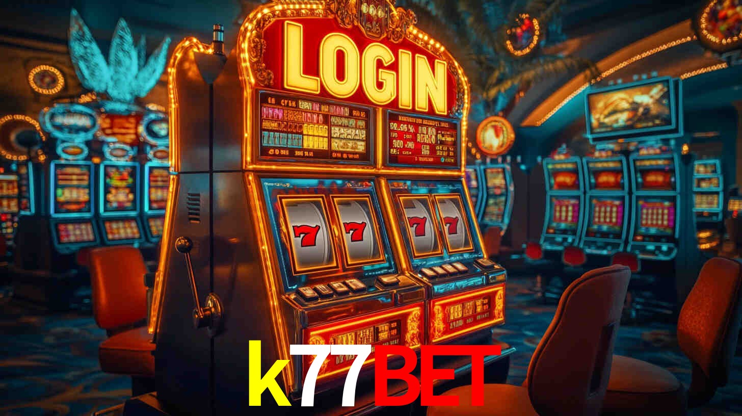 Welcome Bonus k77bet